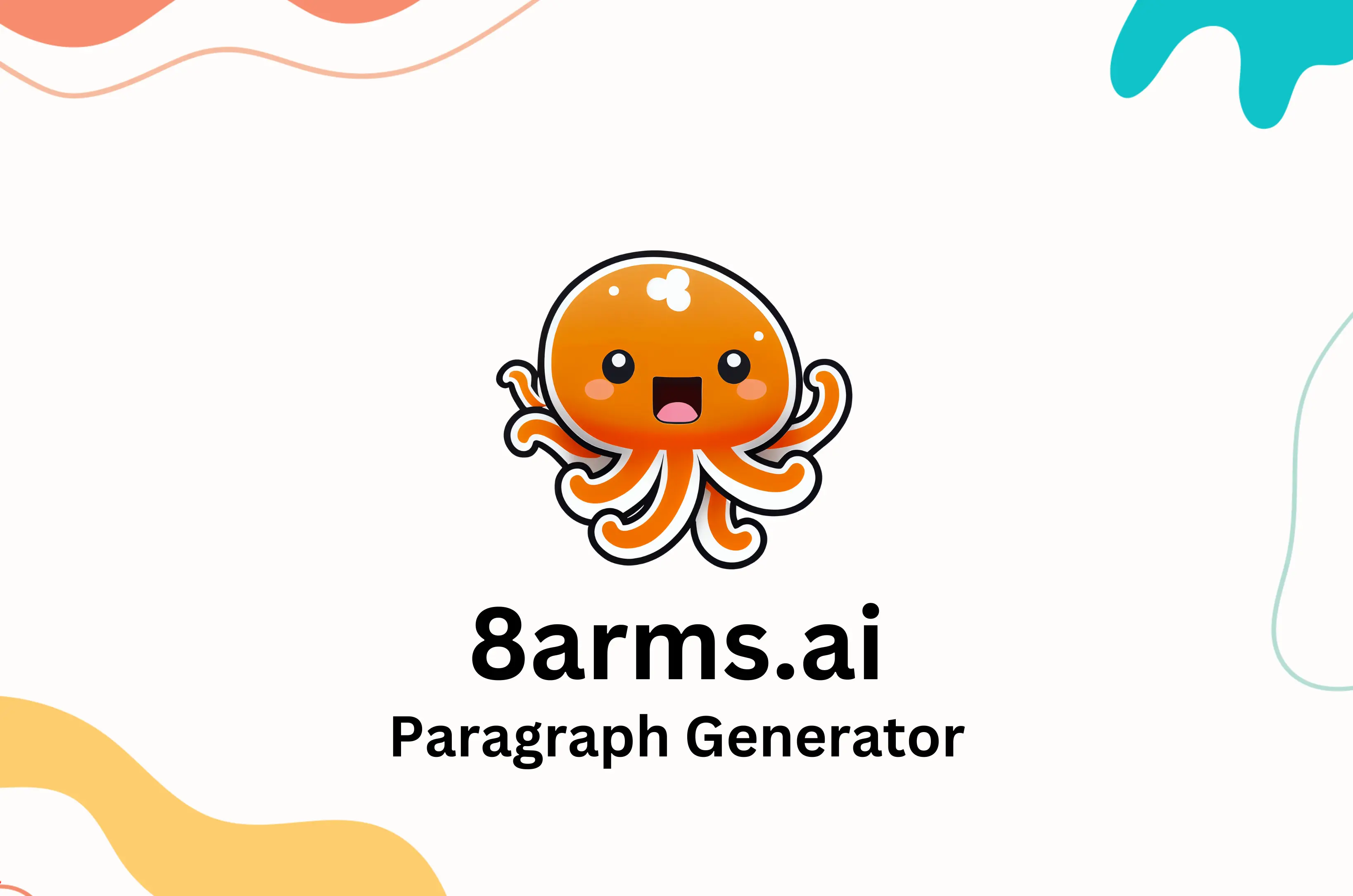Cover Image for 8arms.ai - your personal paragraph generator